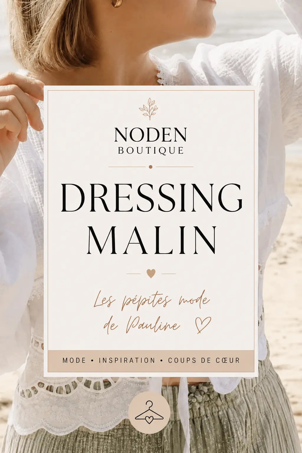 Dressing-Malin noden boutique